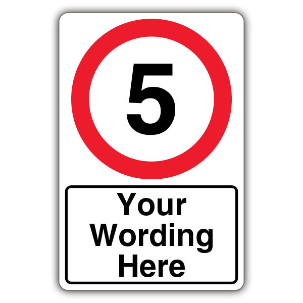 Custom – Speed Limit 5 MPH