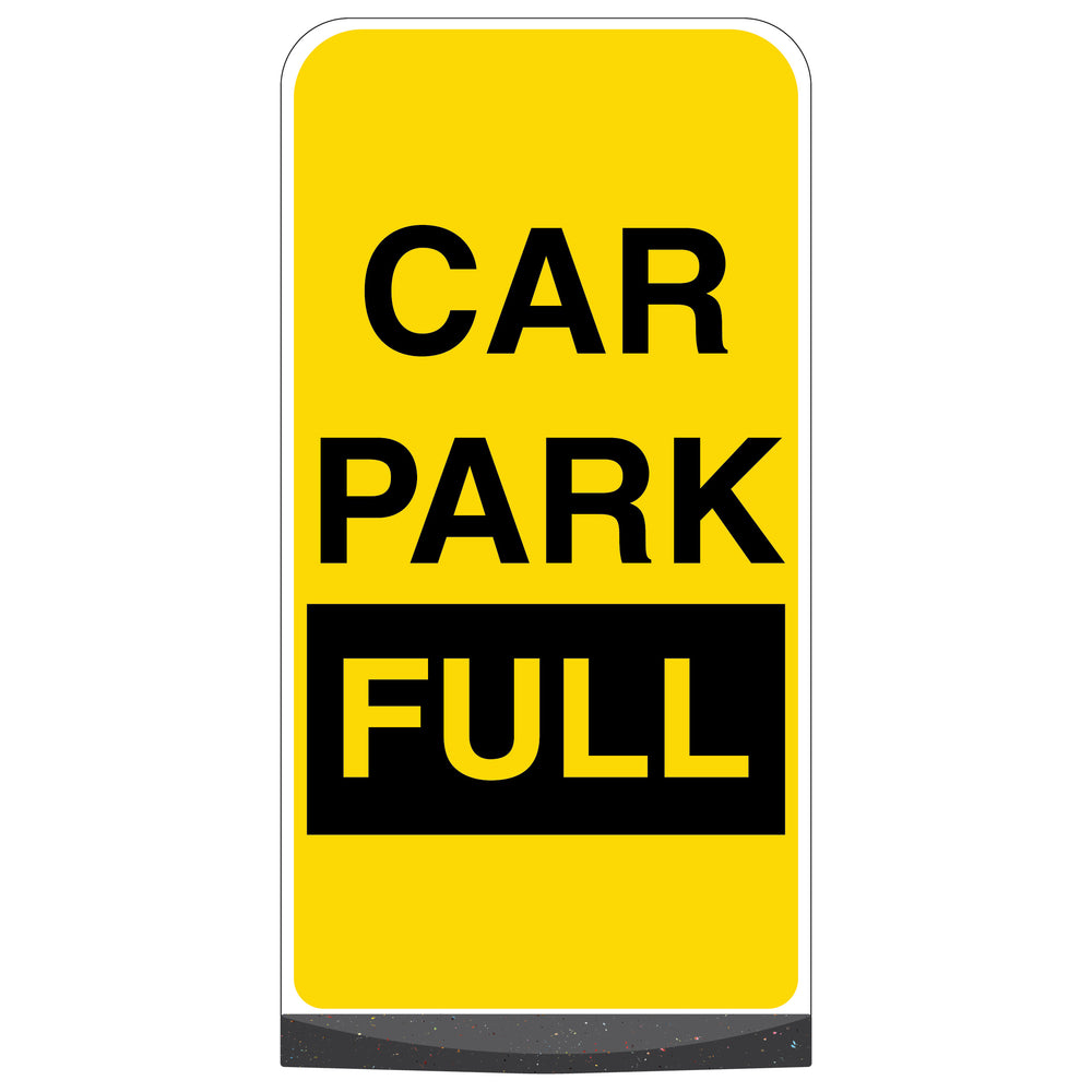 Freestanding Sign – Car Park Full