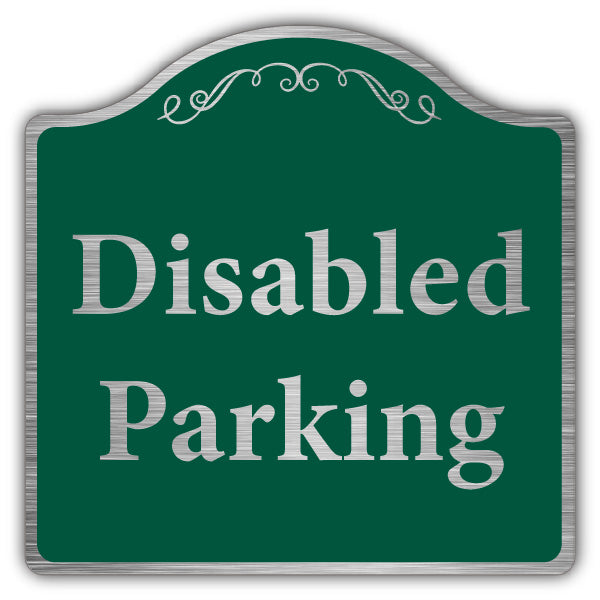 Disabled Parking – Prestige Sign