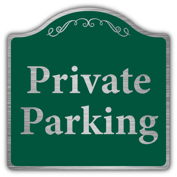 Private Parking – Prestige Sign