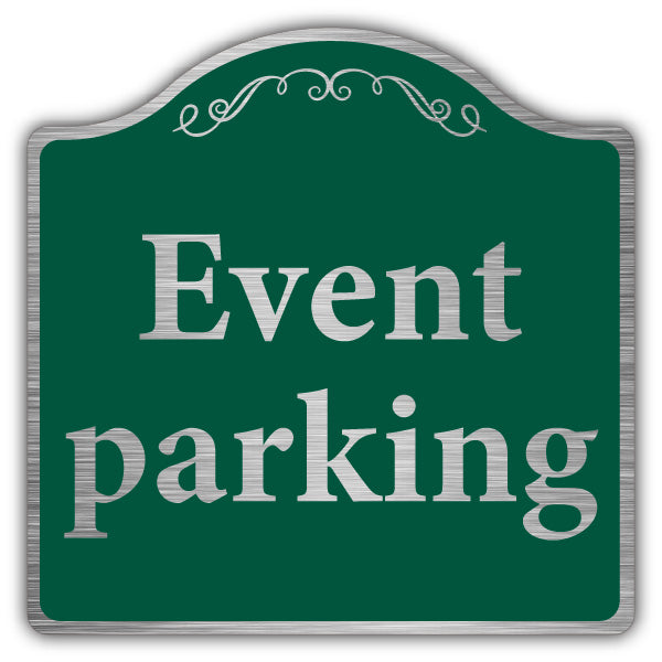 Parking Reserved For Event Only – Prestige Sign