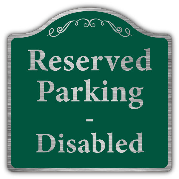 Reserved Parking – Disabled – Prestige Sign