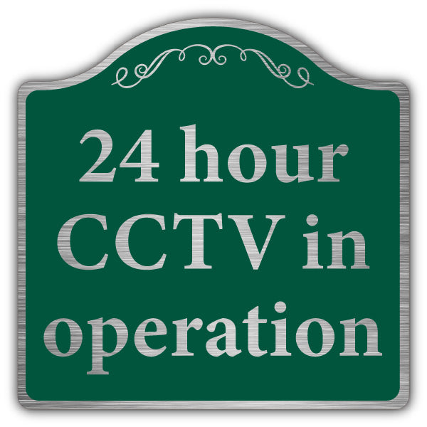 24 Hour CCTV In Operation – Prestige Sign