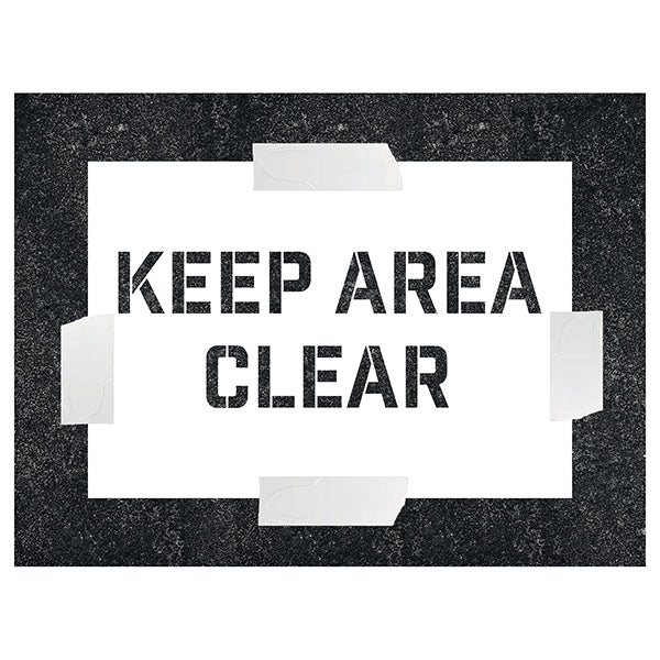 Keep Area Clear – Stencil